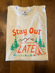 Stay Out Late Tee